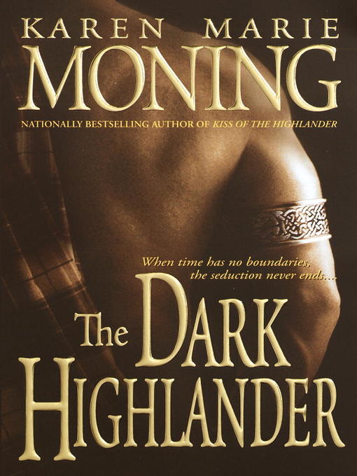 Title details for The Dark Highlander by Karen Marie Moning - Wait list